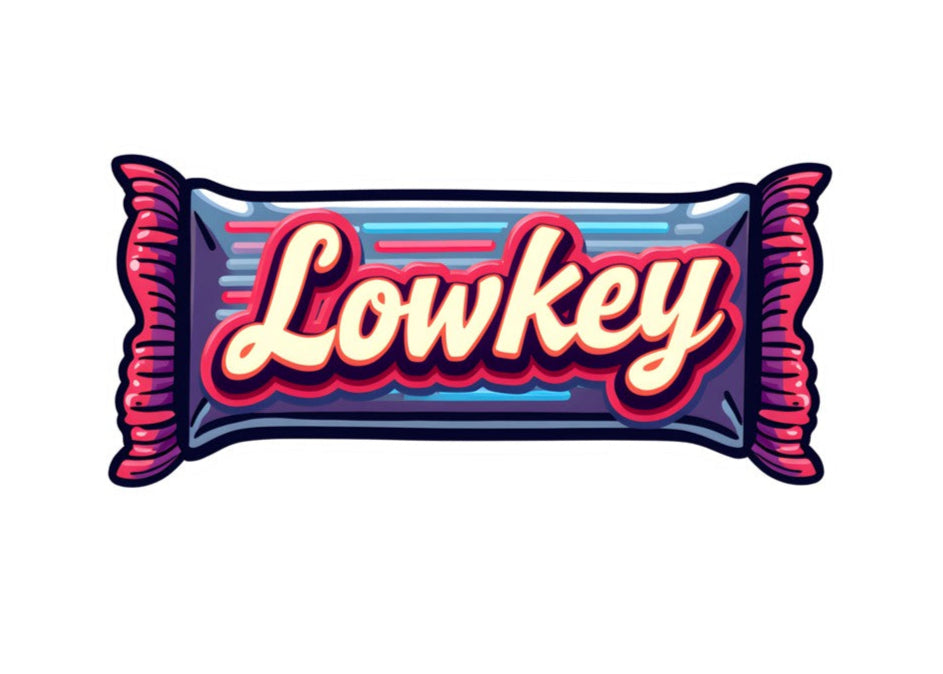 Lowkey Candy